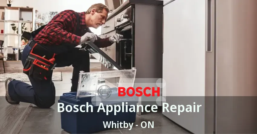 Bosch Appliance Repair Whitby - ON