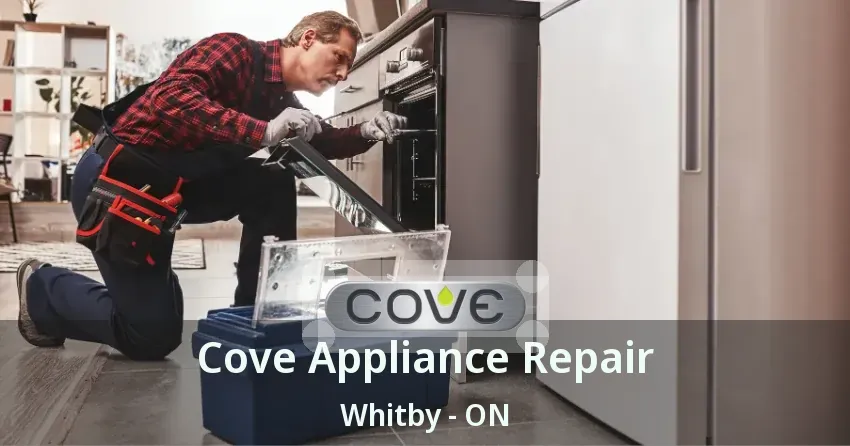 Cove Appliance Repair Whitby - ON