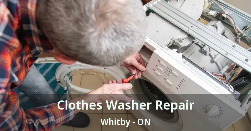 Clothes Washer Repair Whitby - ON
