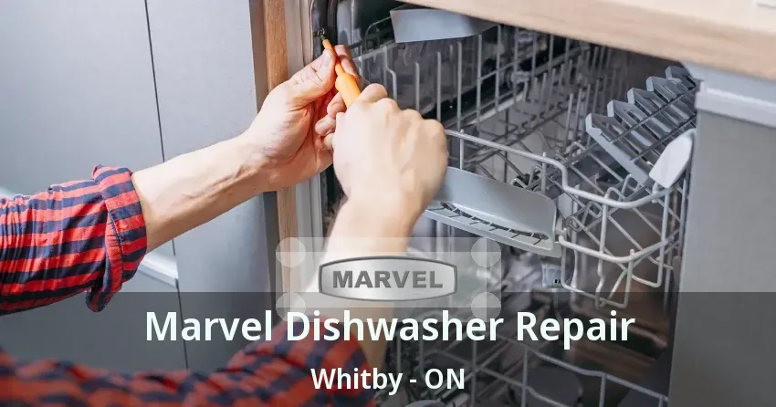 Marvel Dishwasher Repair Whitby - ON
