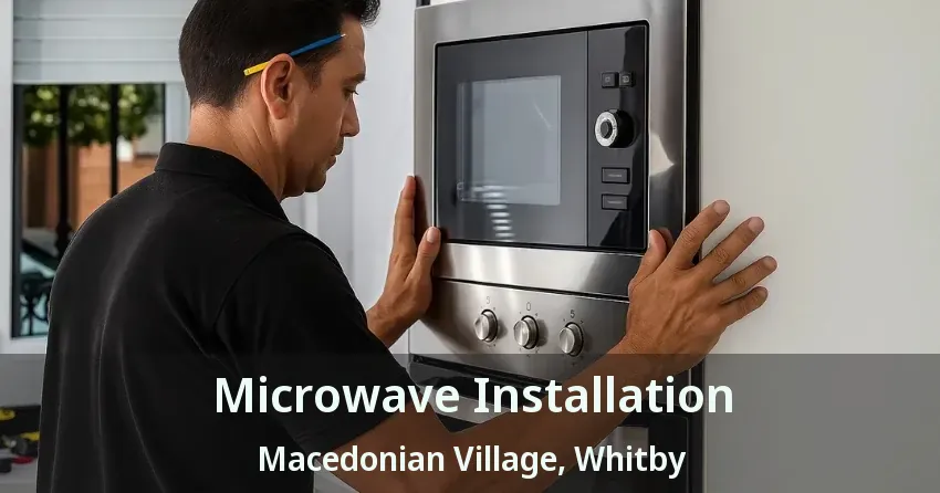 Microwave Installation Macedonian Village, Whitby - ON