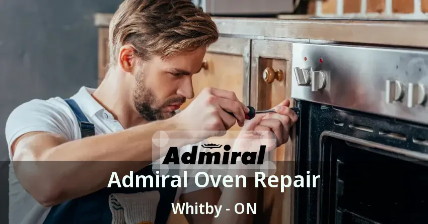 Admiral Oven Repair Whitby - ON