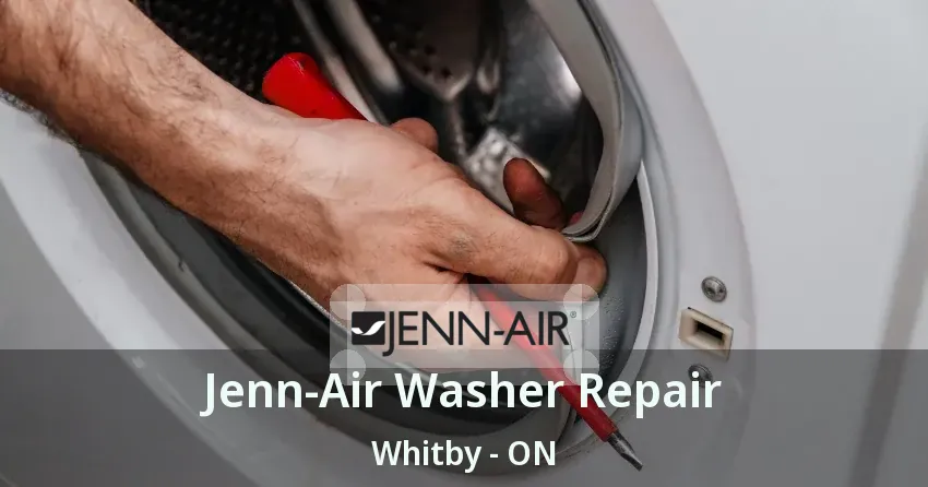 Jenn-Air Washer Repair Whitby - ON